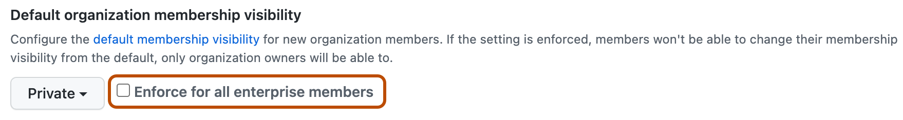 Capture d'écran de la section « Visibilité par défaut des membres de l'organisation ». La case à cocher « Appliquer à tous les membres de l'entreprise » est mise en évidence.