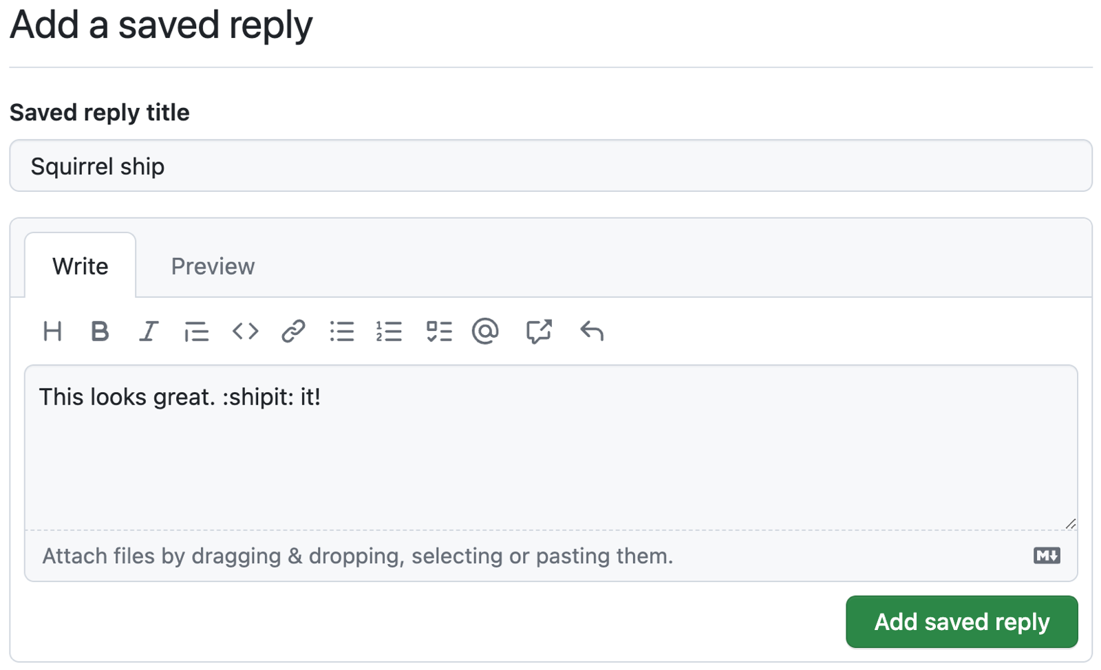 Captura de tela de uma resposta salva do GitHub intitulada "Squirrel ship" mostrando Markdown na caixa "Escrever". Isso parece ótimo. :shipit: Envie isso!